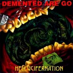 Demented Are Go : Hellucifernation